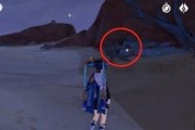 星光洞露营攻略（全面解析原神中星光洞露营地点、资源和活动，打造完美露营体验）
